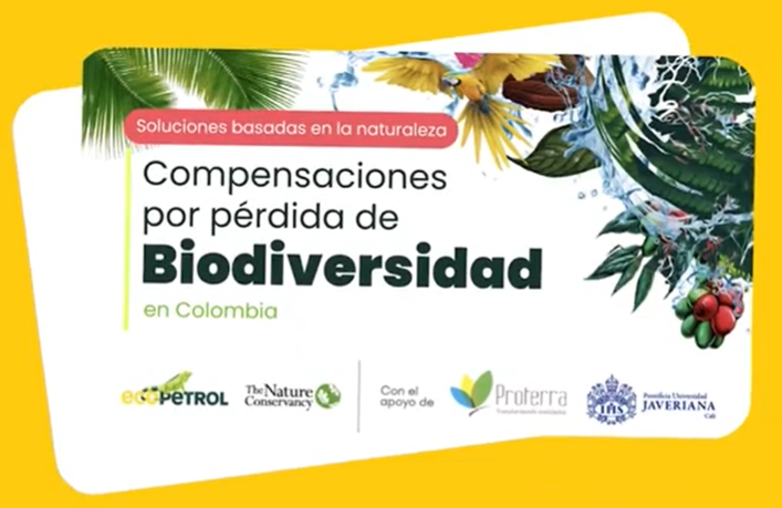 Compensaciones por pérdida de Biodiversidad en Colombia